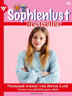 cover image of Sophienlust Bestseller 40 – Familienroman